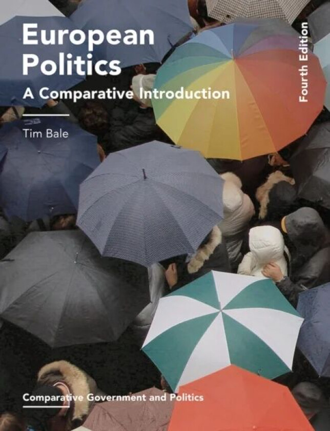 European Politics av Tim Bale