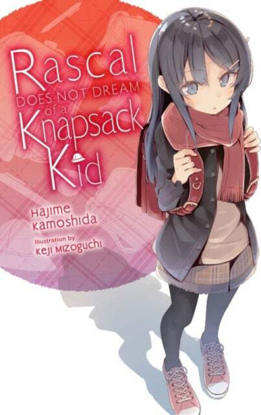 Rascal Does Not Dream of Randoseru Girl (light novel) av Hajime Kamoshida