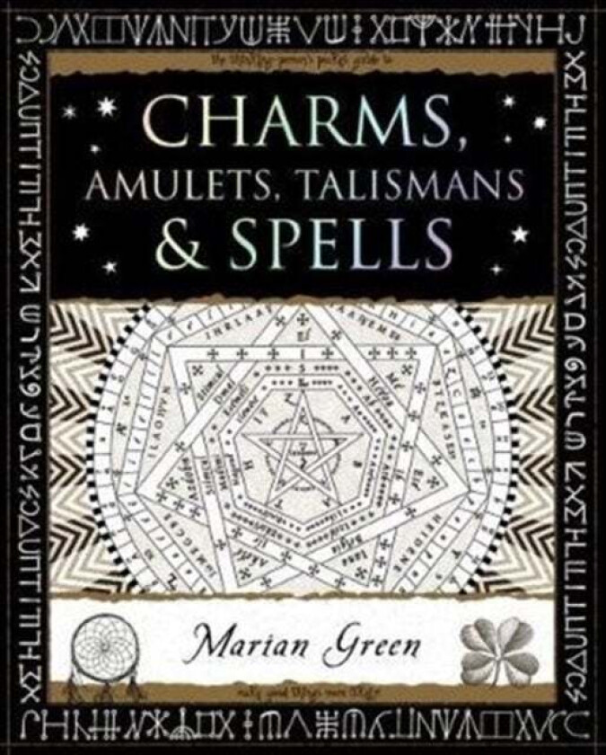 Charms, Amulets, Talismans and Spells av Marian Green
