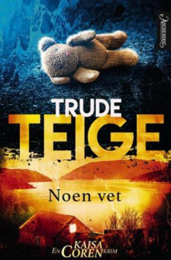 Noen vet av Trude Teige