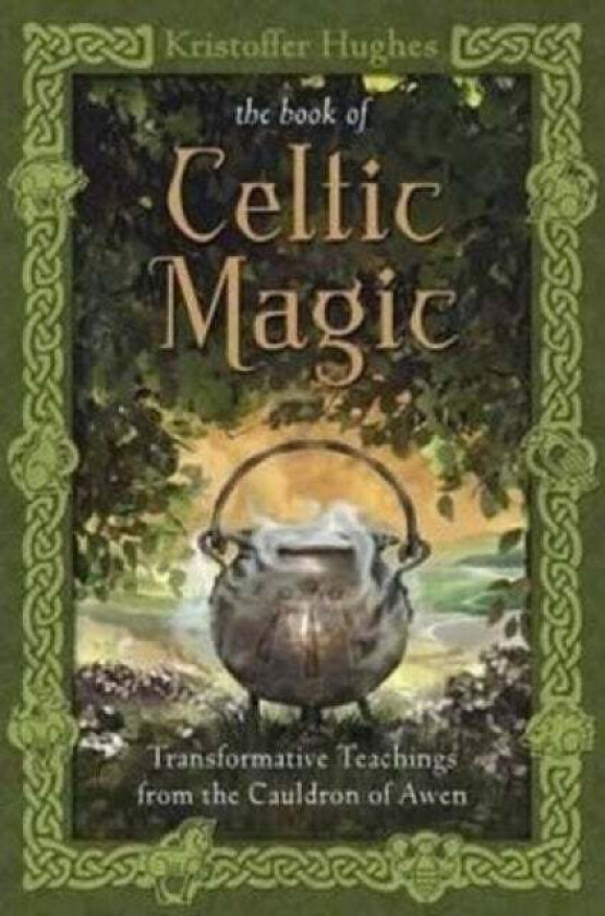 Book of Celtic Magic av Kristoffer Hughes
