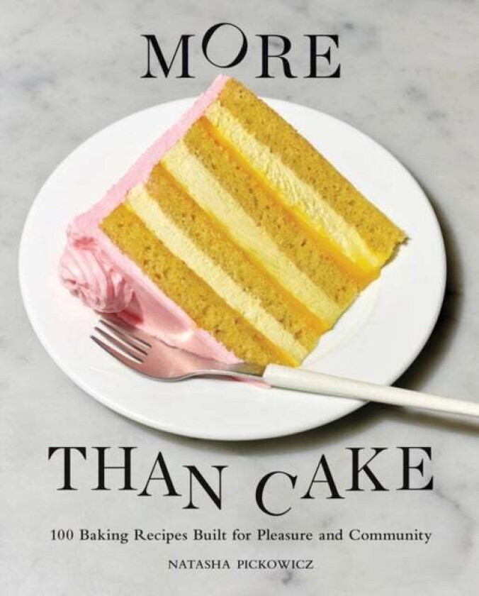 More Than Cake av Natasha Pickowicz