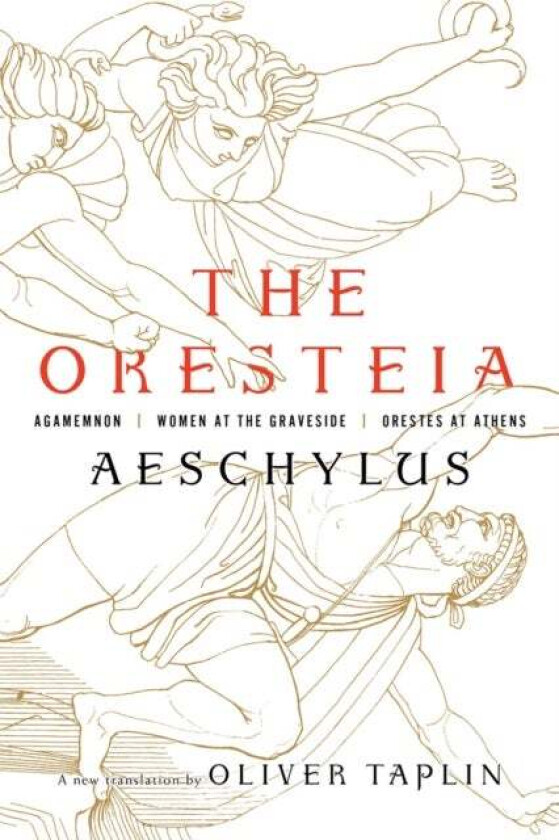 The Oresteia av Aeschylus