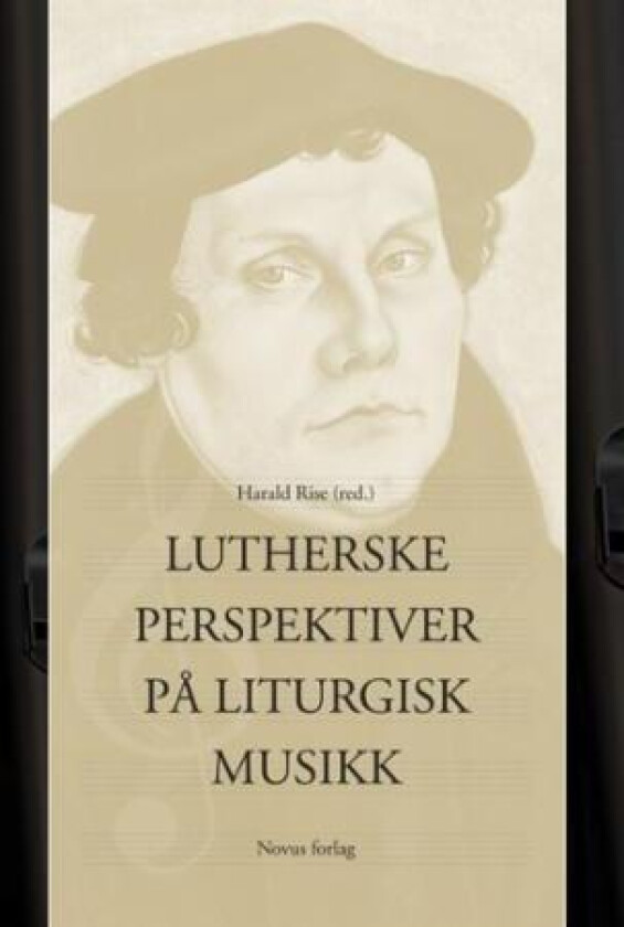 Lutherske perspektiver på liturgisk musikk