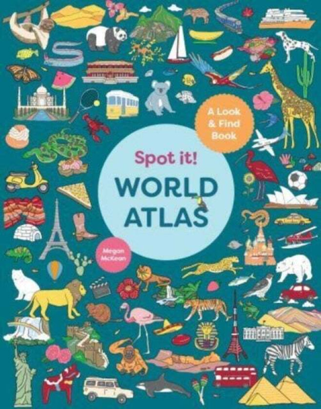 Spot It! World Atlas Av Megan Mckean
