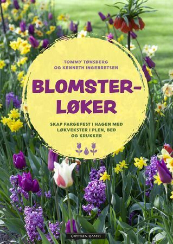 Blomsterløker av Kenneth Ingebretsen, Tommy Tønsberg