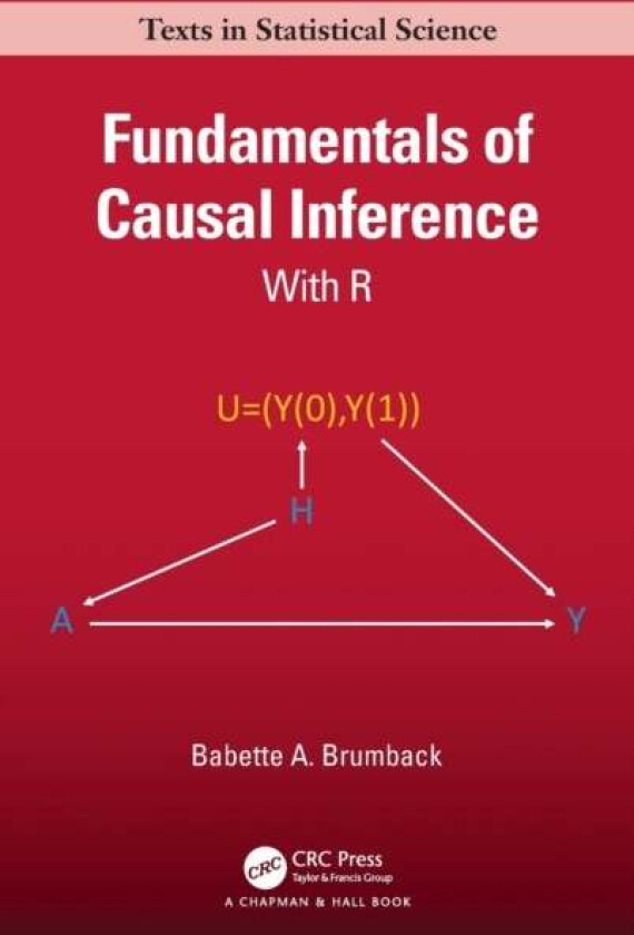Fundamentals of Causal Inference av Babette A. Brumback