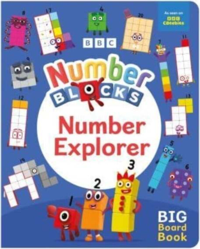 Numberblocks Number Explorer: A Big Board Book av Numberblocks, Sweet Cherry Publishing