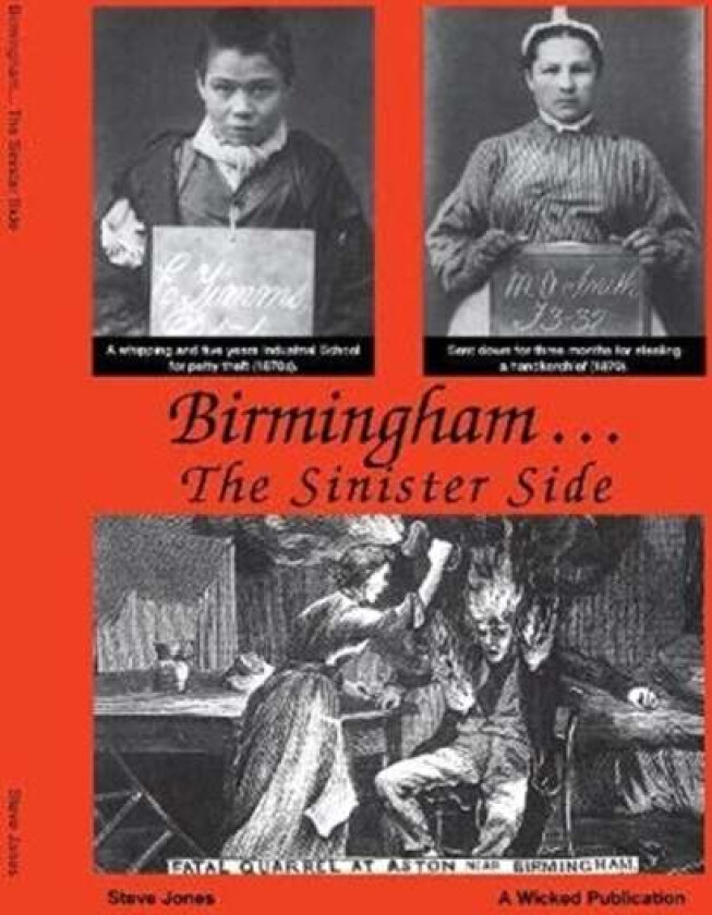 Birmingham The SinisterSide av Steve Jones