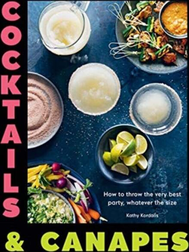 Cocktails & Canapes av Kathy Kordalis