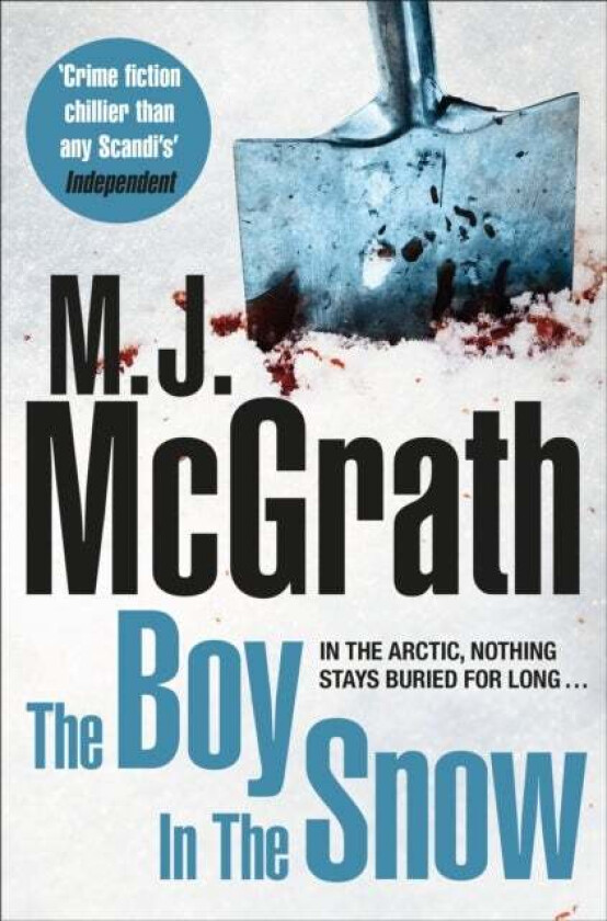 The Boy in the Snow av M. J. McGrath