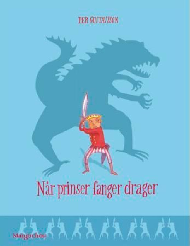 Når prinser fanger drager av Per Gustavsson