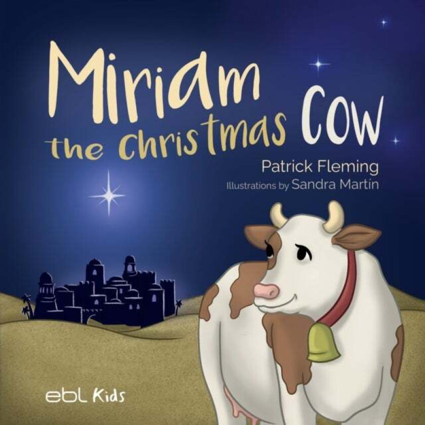 Miriam the Christmas Cow av Patrick Fleming