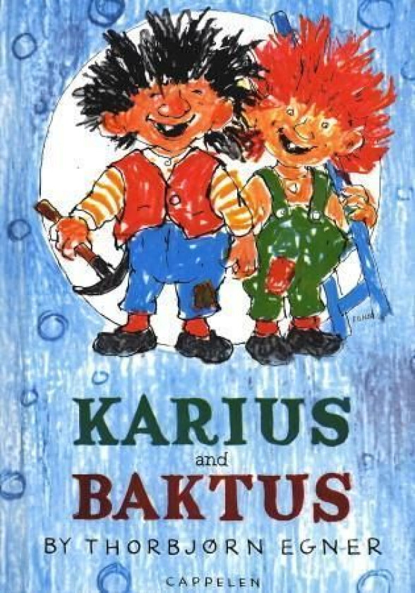 Karius and Baktus av Thorbjørn Egner