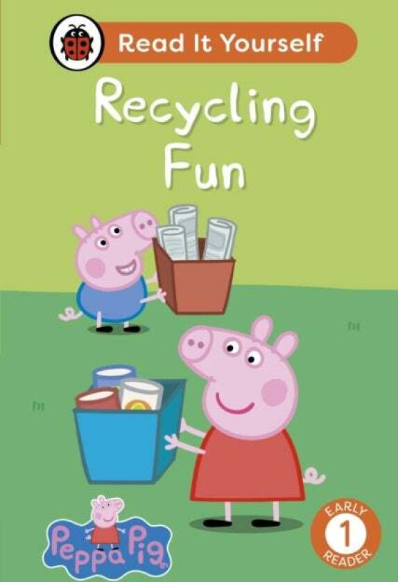Peppa Pig Recycling Fun: Read It Yourself - Level 1 Early Reader Av Ladybird, Peppa Pig