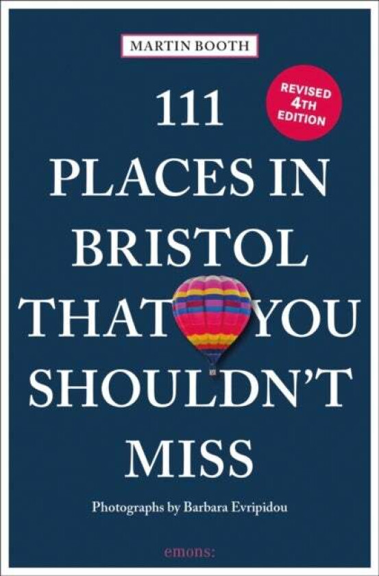 111 Places in Bristol That You Shouldn't Miss av Martin Booth
