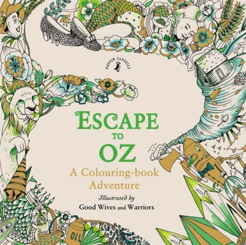 Escape To Oz: A Colouring Book Adventure Av Puffin, Good Wives And Warriors