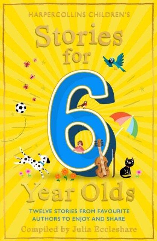 Stories for 6 Year Olds av Julia Eccleshare