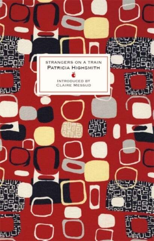 Strangers on a Train av Patricia Highsmith