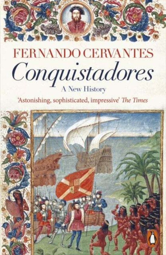 Conquistadores av Fernando Cervantes