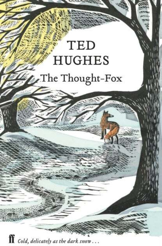 The Thought Fox av Ted Hughes