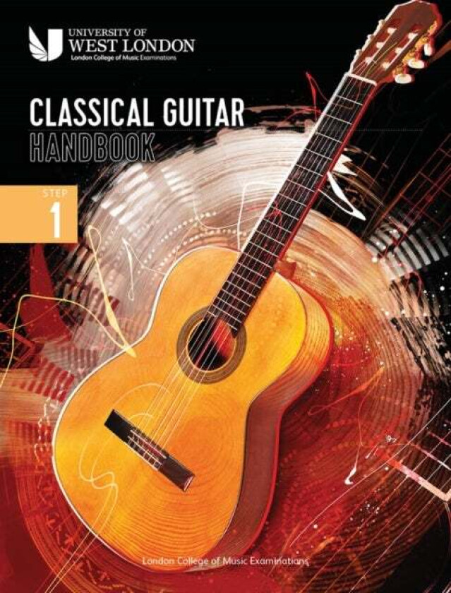 London College of Music Classical Guitar Handbook 2022: Step 1 av London College of Music Examinations