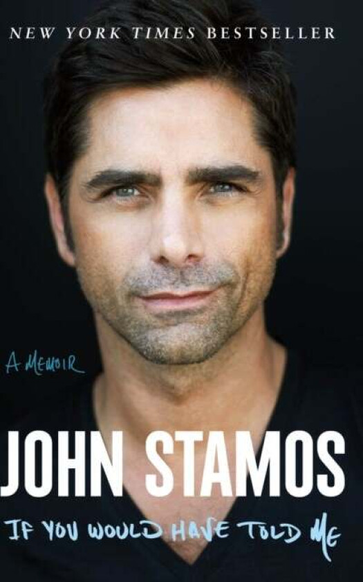 If You Would Have Told Me av John Stamos