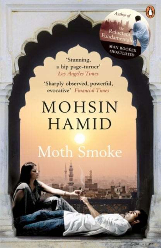 Moth Smoke av Mohsin Hamid