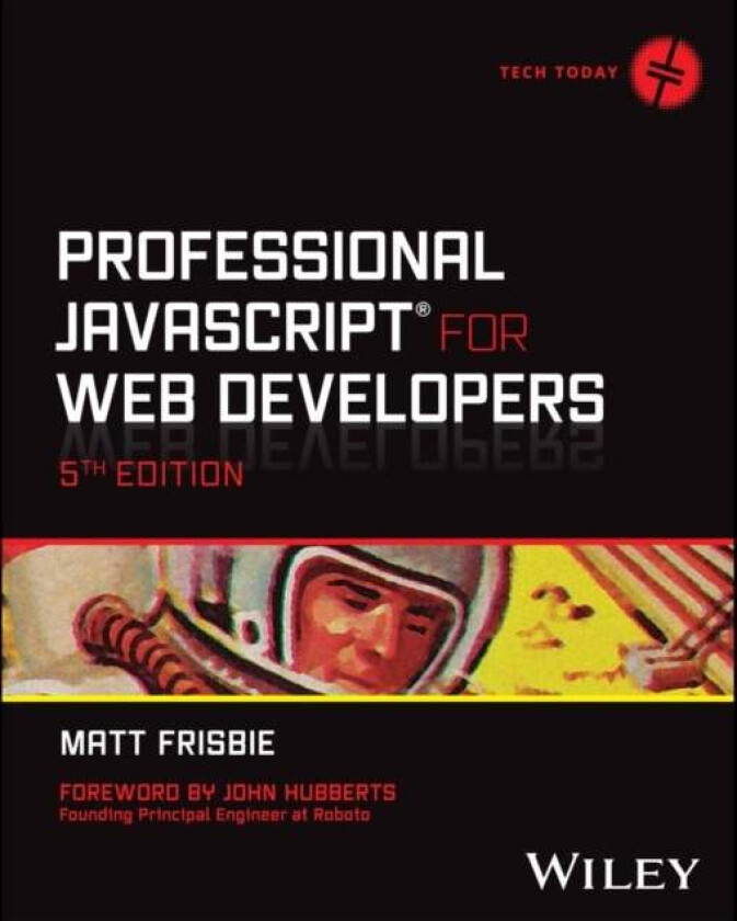 Professional JavaScript for Web Developers av Matt Frisbie