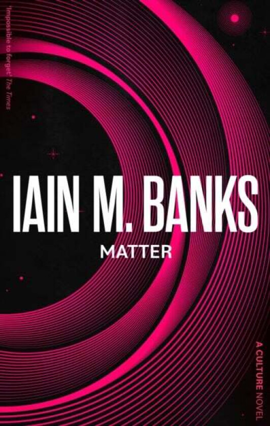 Matter av Iain M. Banks