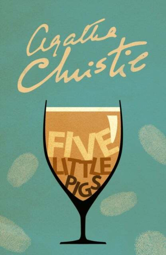 Five Little Pigs av Agatha Christie