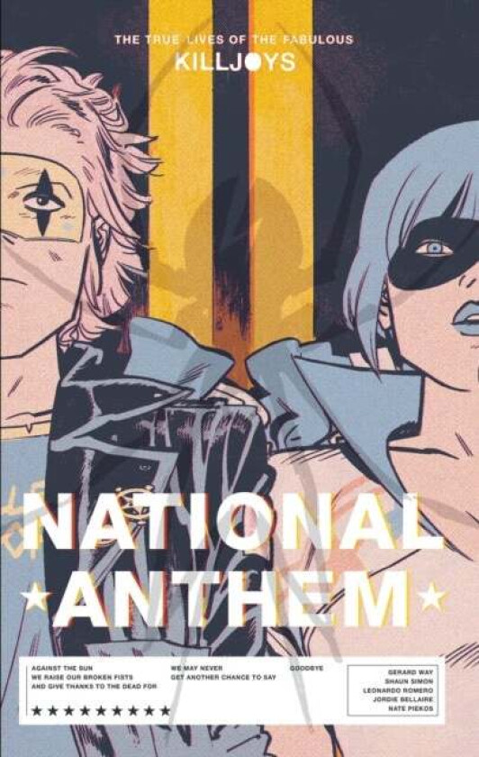 The True Lives Of The Fabulous Killjoys: National Anthem Library Edition av Gerard Way, Shaun Simon