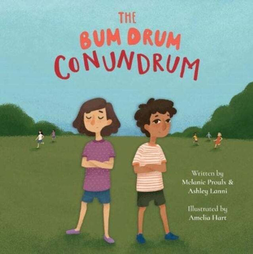 The Bum Drum Conundrum av Melanie Proulx, Ashley Lanni
