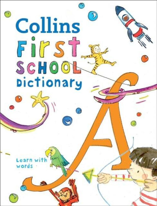 First School Dictionary av Collins Dictionaries