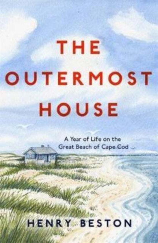 The Outermost House Av Henry Beston