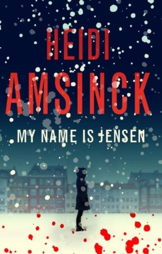 My Name is Jensen av Heidi Amsinck