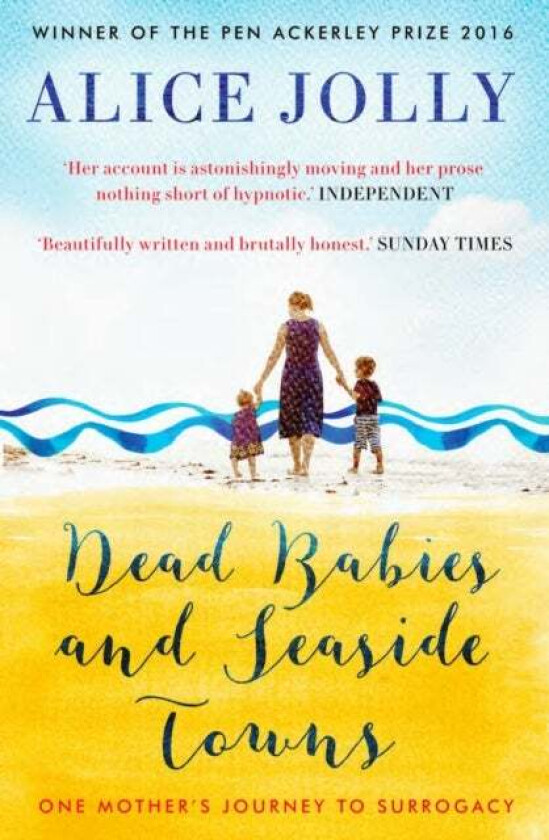 Dead Babies and Seaside Towns av Alice Jolly