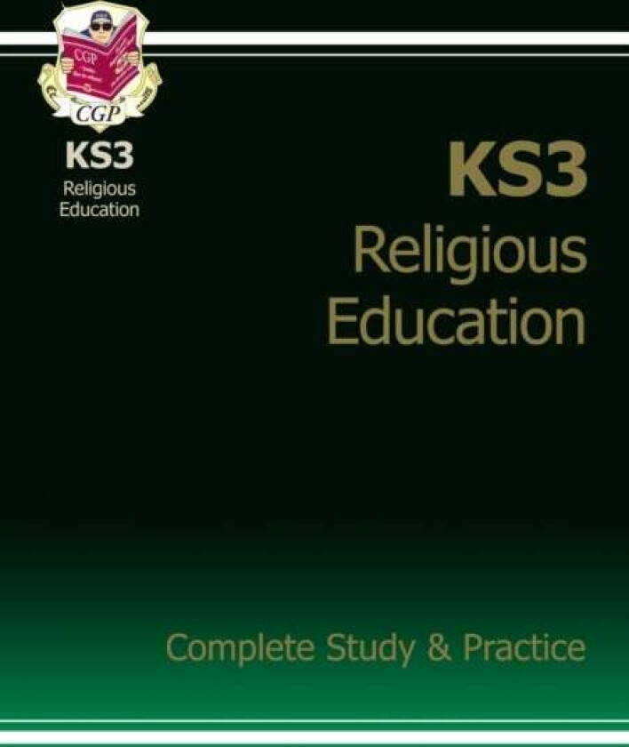 New KS3 Religious Education Complete Revision & Practice (with Online Edition): perfect for catch-up av CGP Books