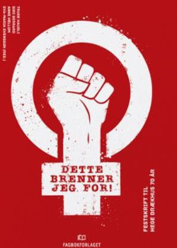 Dette brenner jeg for!