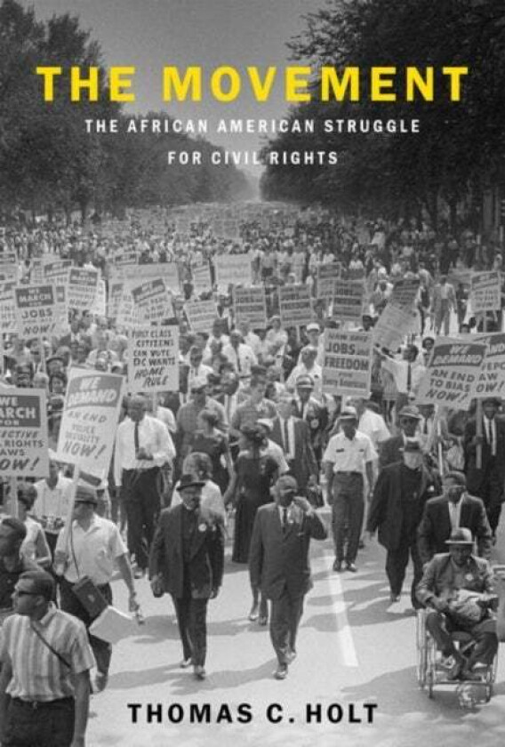 The Movement av Thomas C. (James Westfall Thompson Professor Holt