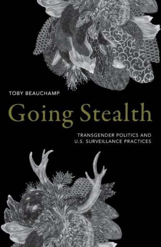 Going Stealth av Toby Beauchamp