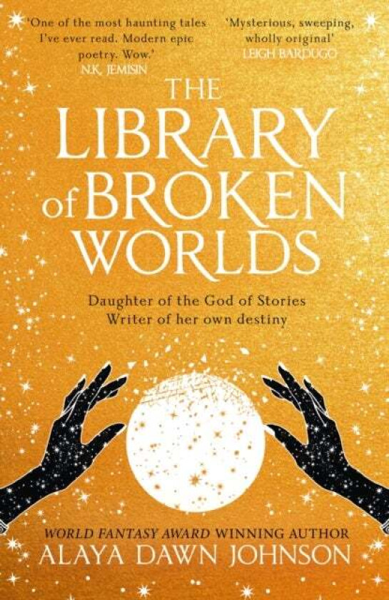 The Library of Broken Worlds av Alaya Dawn Johnson