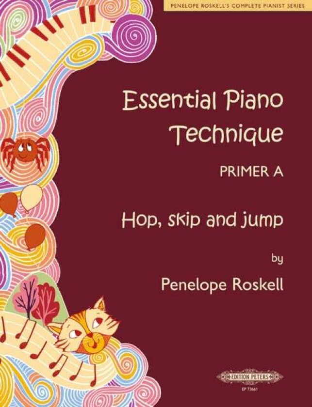 Essential Piano Technique Primer A: Hop, skip and jump av Penelope Roskell