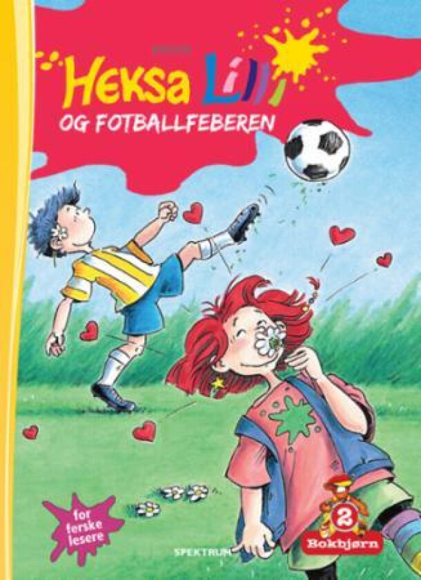 Heksa Lilli og fotballfeberen av Knister