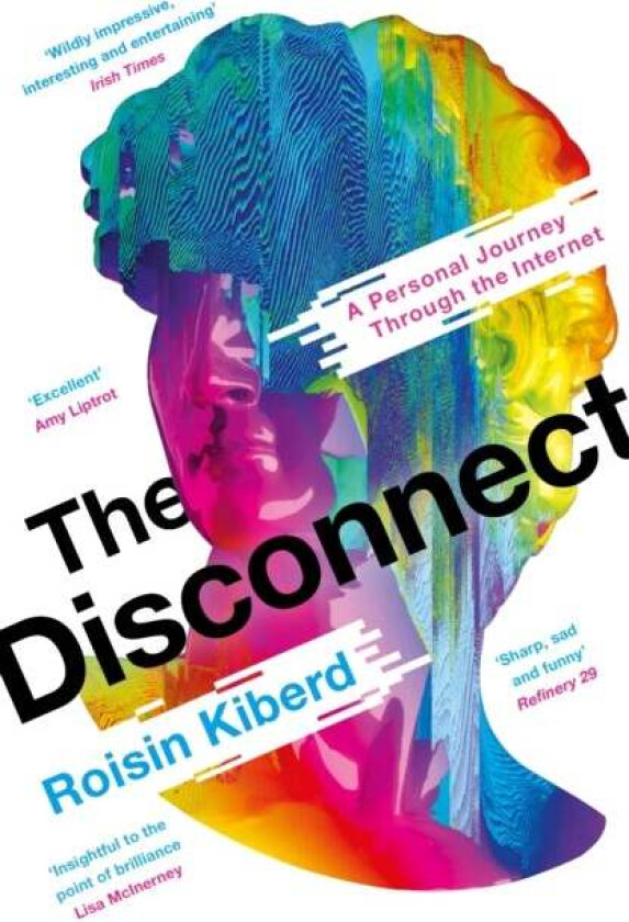 The Disconnect av Roisin Kiberd