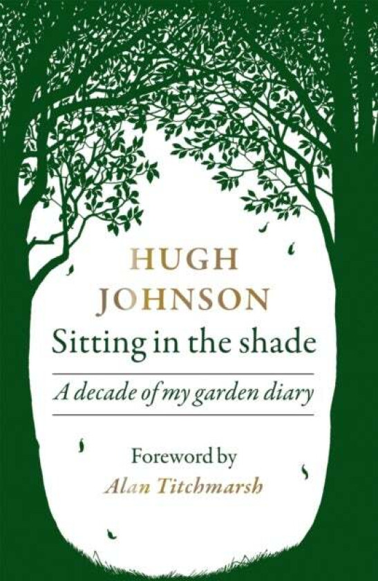 Sitting in the Shade av Hugh Johnson