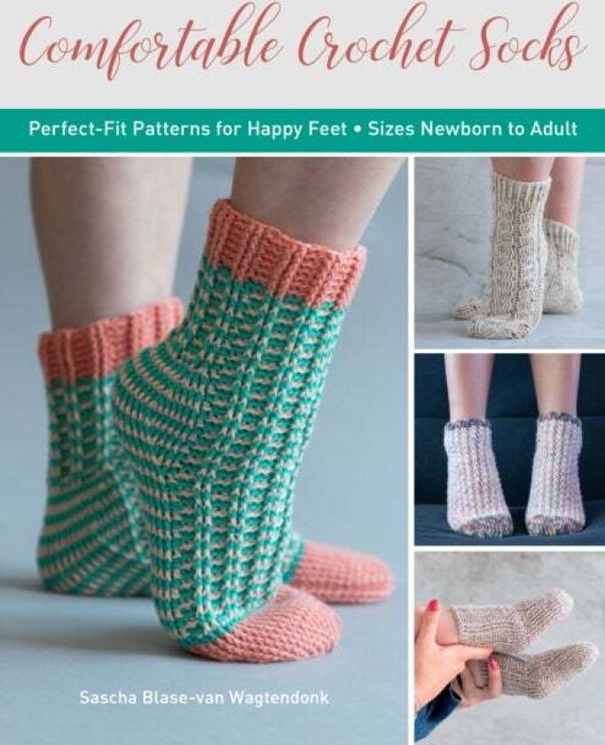 Comfortable Crochet Socks av Sascha Blase-Van Wagtendonk