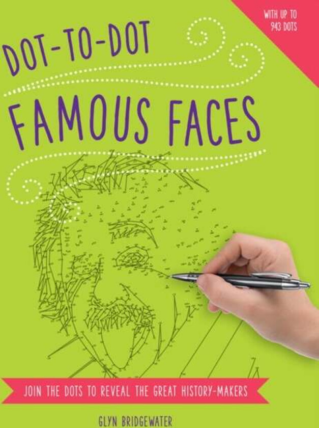 Dot To Dot: Famous Faces Av Bridgewater Glyn