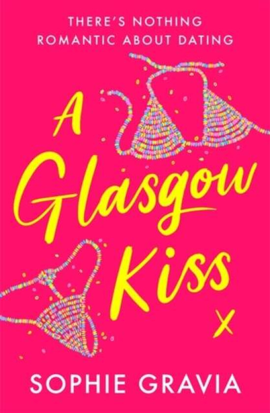 A Glasgow Kiss av Sophie Gravia