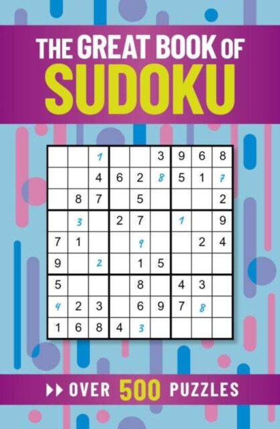 The Great Book of Sudoku av Eric Saunders